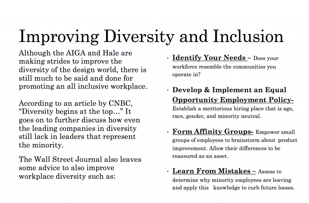 Student: Erika Leggett
Image caption: Improving diversity and inclusion
Date: Summer 2016